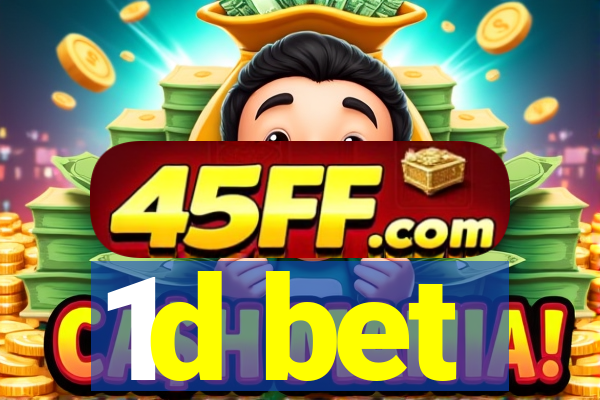 1d bet